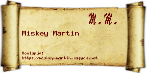 Miskey Martin névjegykártya